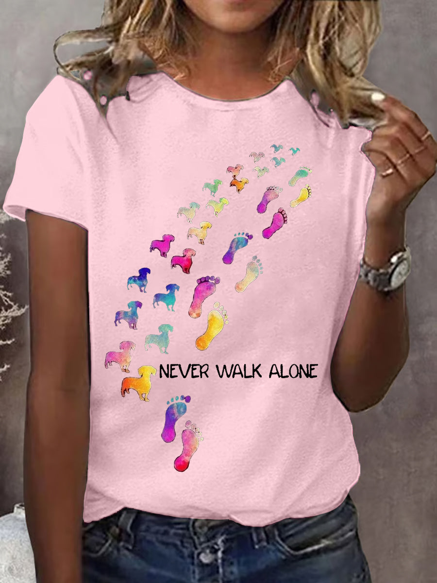 Women's Never Walk Alone Dog Paw Dog Lovers Casual Tee