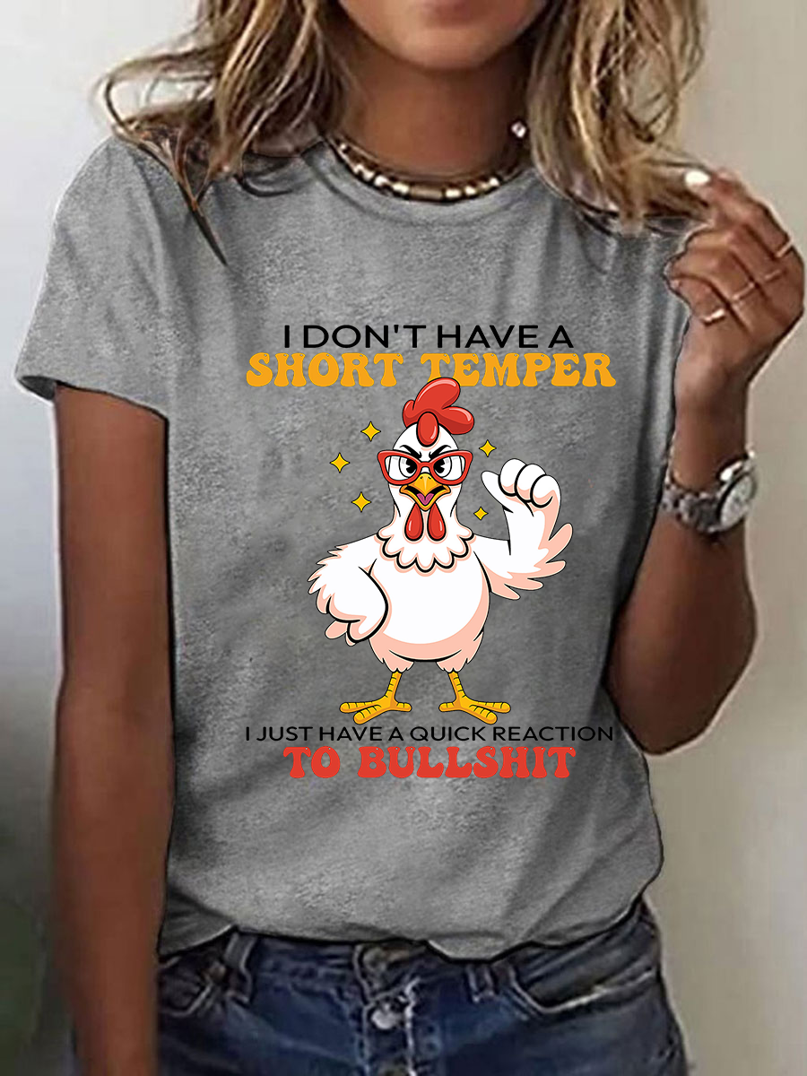 Women's I Don't Have A Short Temper Printed Casual T-Shirt