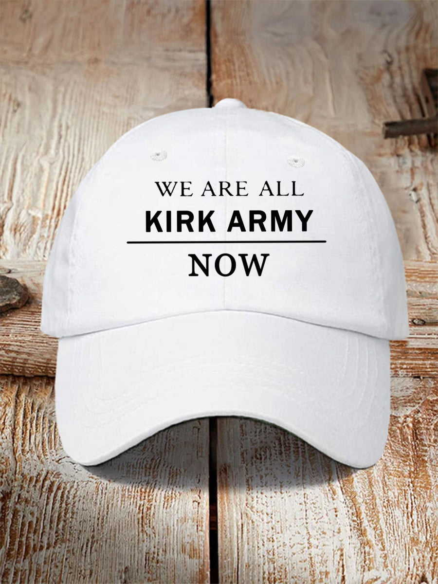 Unisex We Are All Charlie Kirk Army Now! R.I.P Charlie Kirk Hat