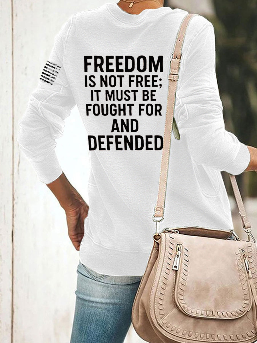Women's Freedom Is Not Free R.I.P Charlie Kirk Sweatshirt