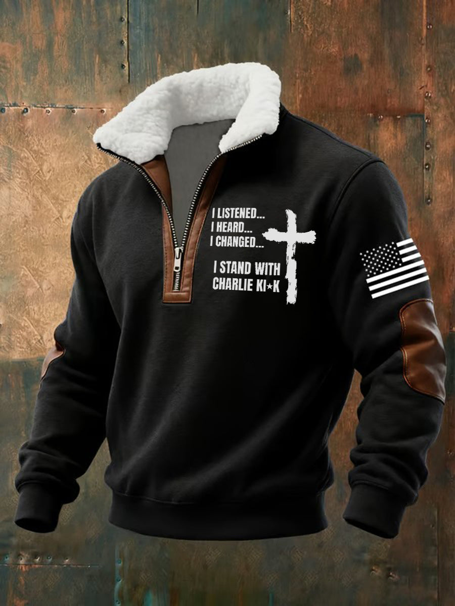 Men's I Listhened I Heard I Changed I Stand With Charlie Kirk Printed Sweatshirt