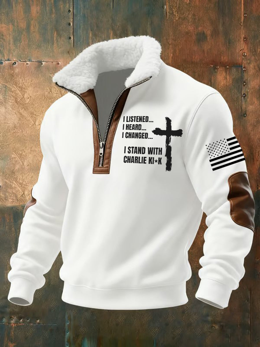 Men's I Listhened I Heard I Changed I Stand With Charlie Kirk Printed Sweatshirt