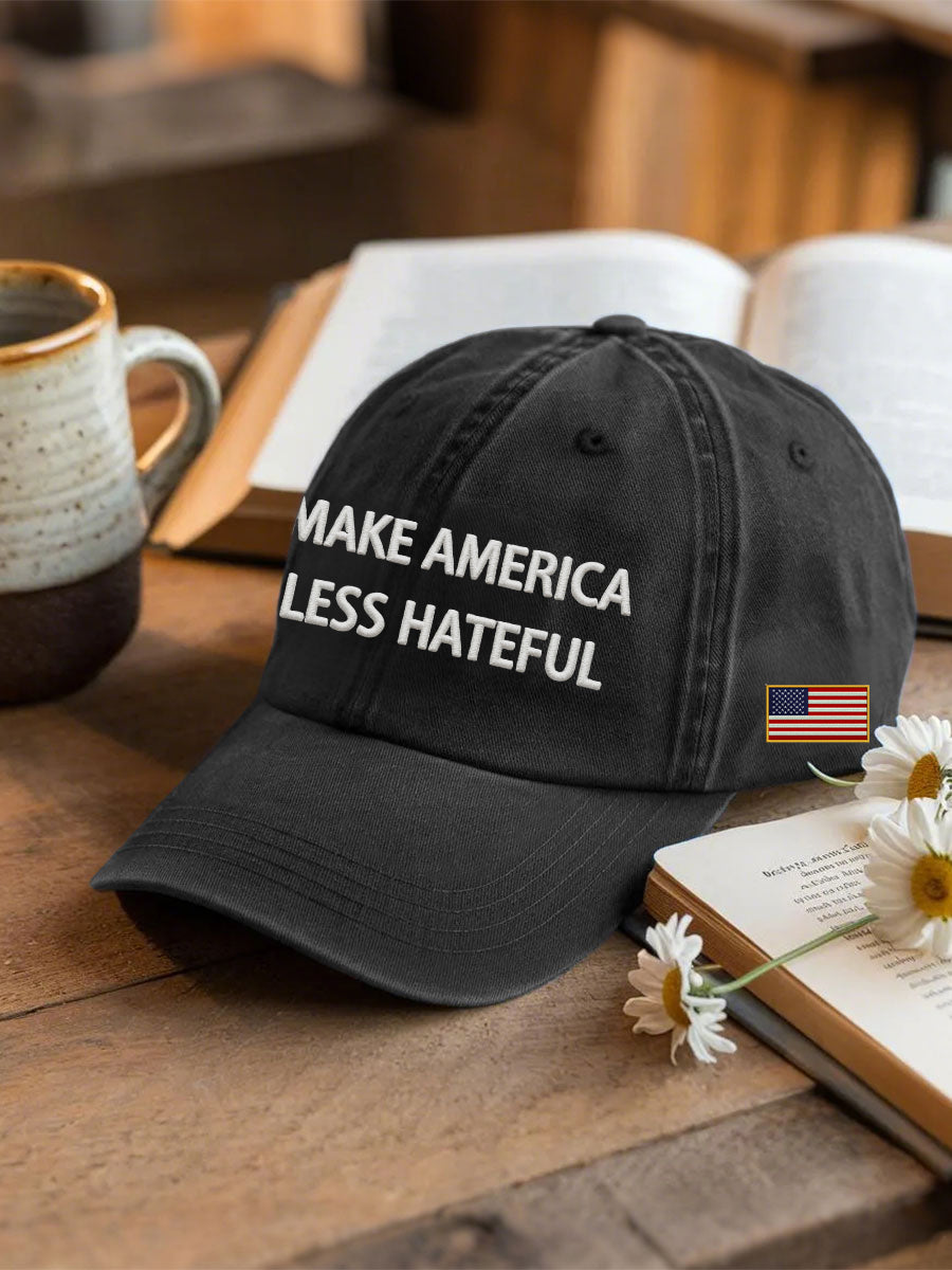 Unisex MAKE AMERICA LESS HATEFUL hat