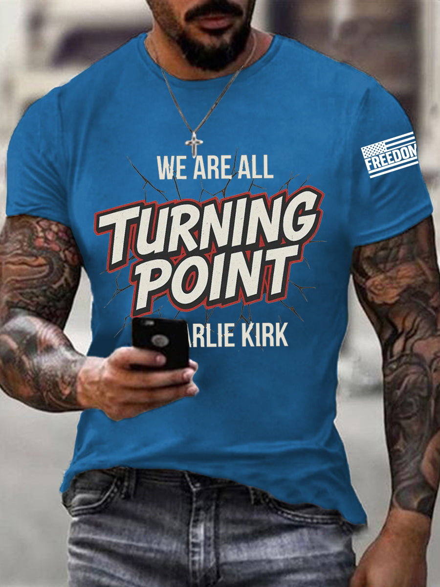 Men's We Are All Charlie Kirk Now! R.I.P Charlie Kirk Tee