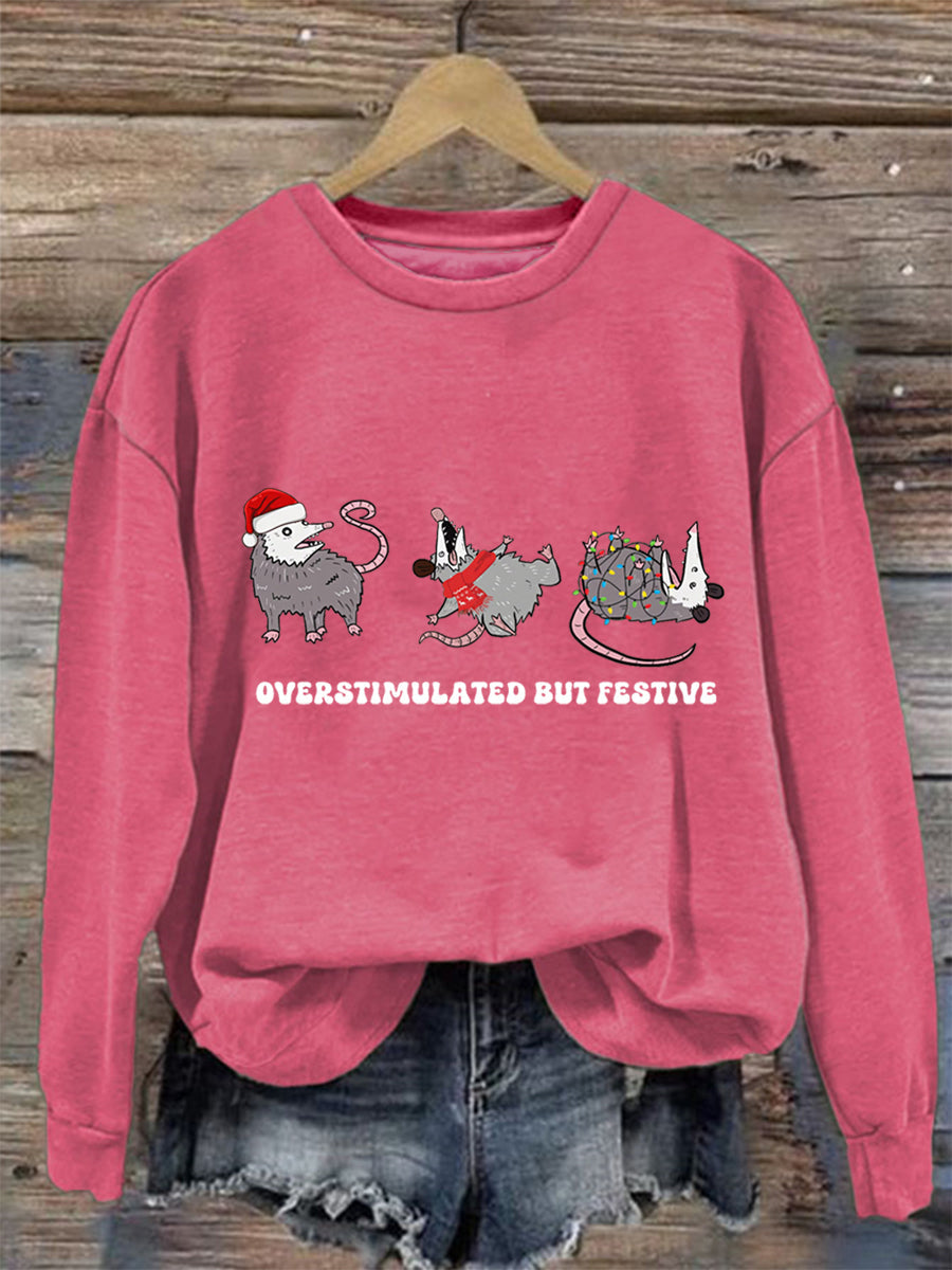 Women's Overstimulated But Festive Possum Christmas Sweatshirt