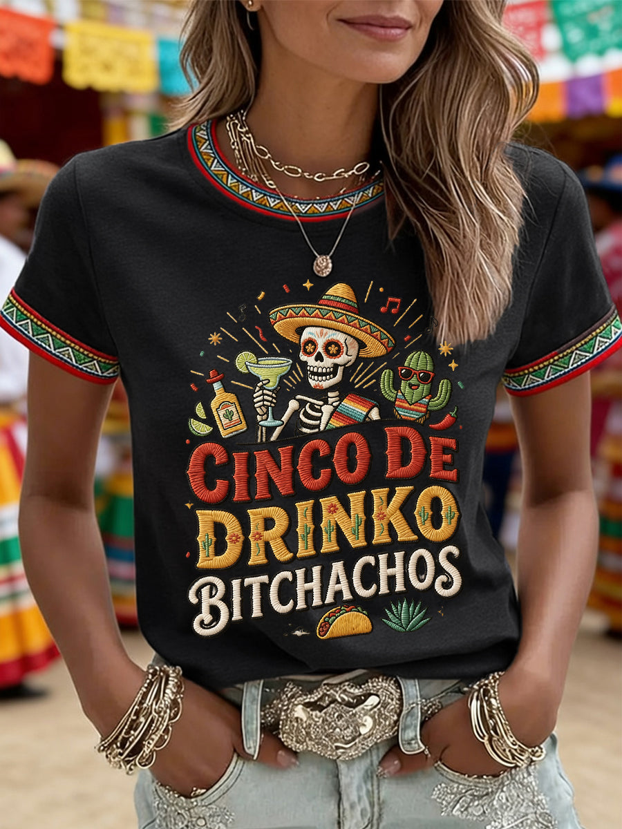 Women's Funny Cinco De Drinko Bitchachos Skull Print Tee