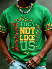 Men's Juneteenth They Not Like Us Since 1865 Print Casual Tee