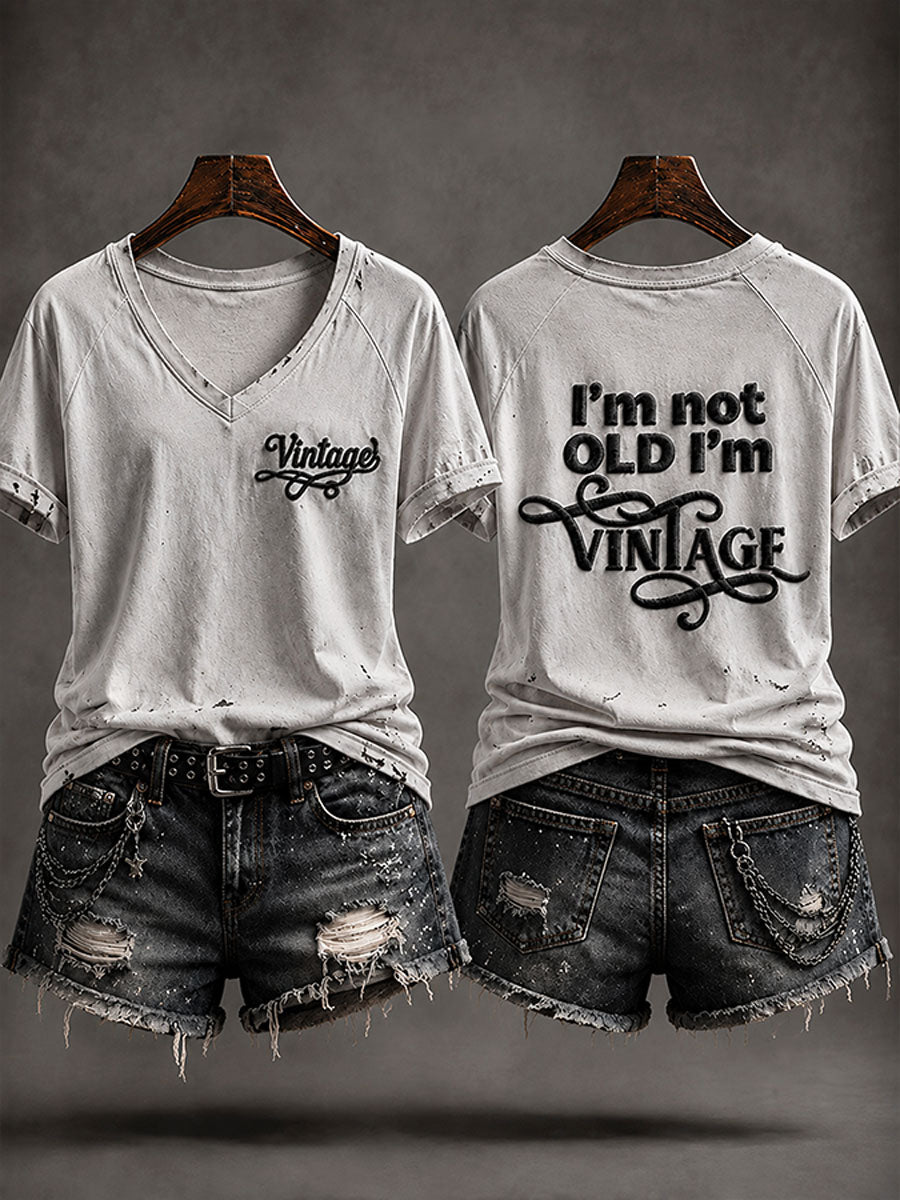 Women's 'I'm Not Old,I'm Vintage' Casual T-shirt
