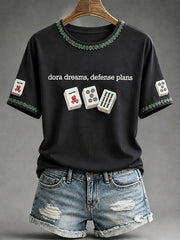 Women's"Dora Dreams,Defense Plans" Mahjong Casual T-shirt