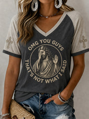 Women's That's Not What I Said Print Casual V-Neck Tee