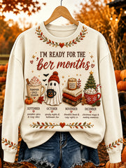 Women's Vintage I'm Ready For The 'ber Months Print Casual Sweatshirt