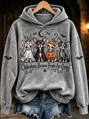 Women's Chihuahuas Because People Are Creepy Halloween Print Hooded Sweatshirt