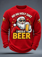 Men's Funny Christmas Santa Claus Ho Ho Holy Shit I Need A Beer Print Casual Waffle Long Sleeve T-Shirt