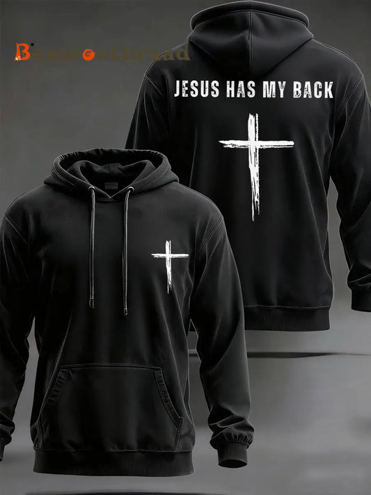 Men’s Jesus Has My Back Cross Faith Casual Hoodie Black / S