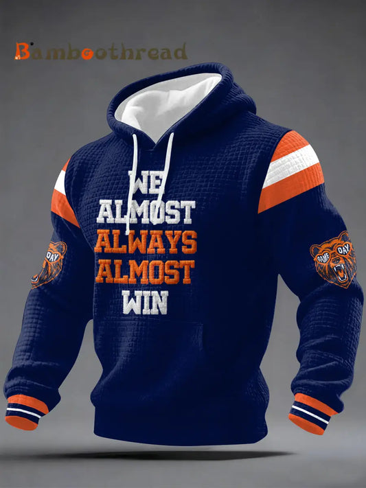 Men’s We Almost Always Almost Win Football Fans Gameday Casual Waffle Hoodie Navy Blue / S