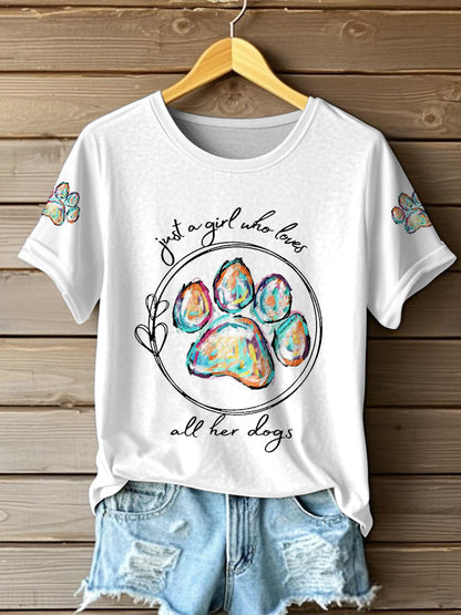 Women's Just A Girl Who Loves All Her Dogs Casual Tee