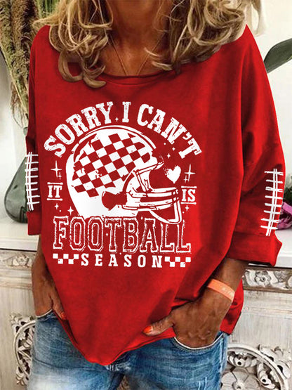 Women's Sorry I Can't It Is Football Season Football Lovers Gameday Casual Long-Sleeve Top