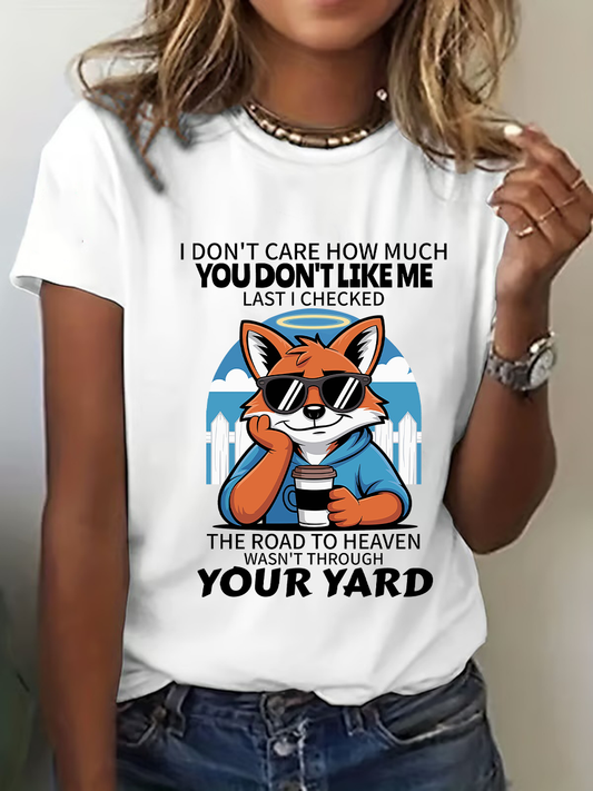 Women's Don't Care How Much You Don't Like Me Printed Casual T-shirt