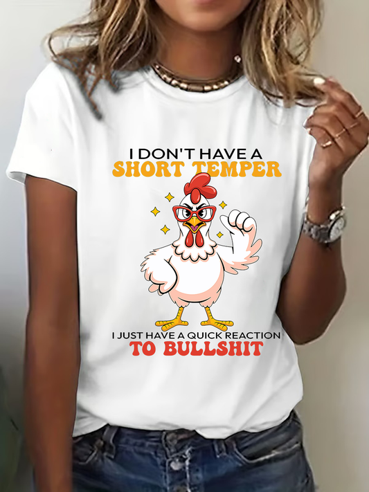 Women's I Don't Have A Short Temper Printed Casual T-Shirt