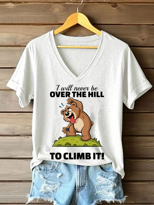 Women's I Will Never Be Over The Hill Printed Casual T-Shirt