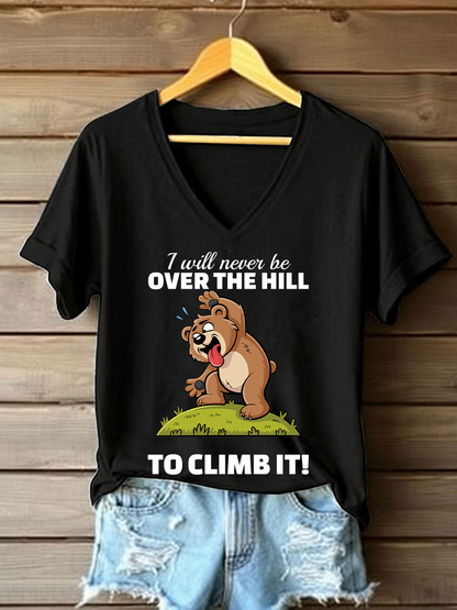 Women's I Will Never Be Over The Hill Printed Casual T-Shirt