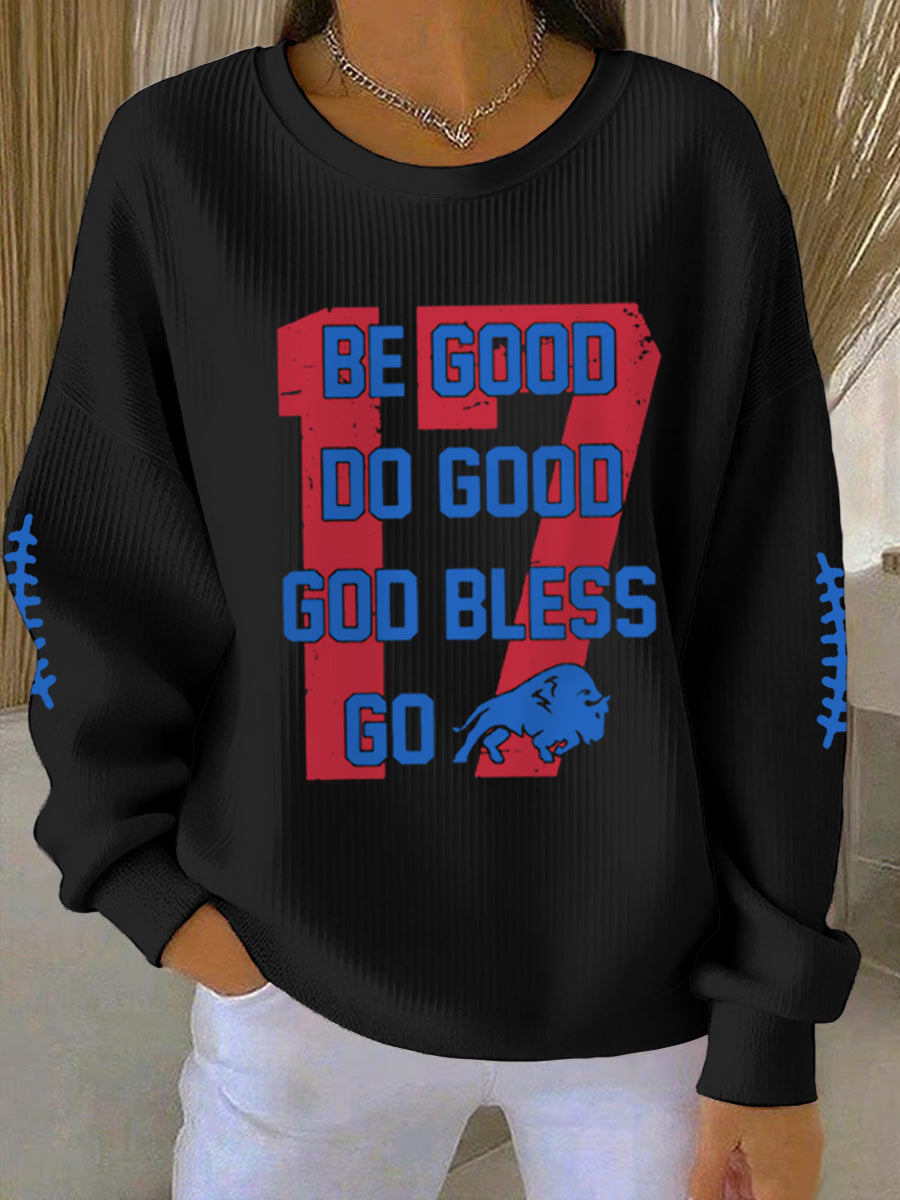 Women's Be Good Do Good God Bless Go Buffalo Football Fans Lovers Gameday Casual Sweatshirt