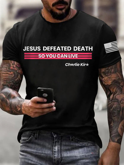 Men's Jesus Defeated Death So You Can Live R.I.P Charlie T-shirt
