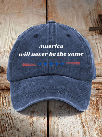 Unisex American Will Never Be The Same Design Print Hat