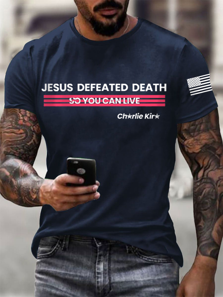 Men's Jesus Defeated Death So You Can Live R.I.P Charlie T-shirt