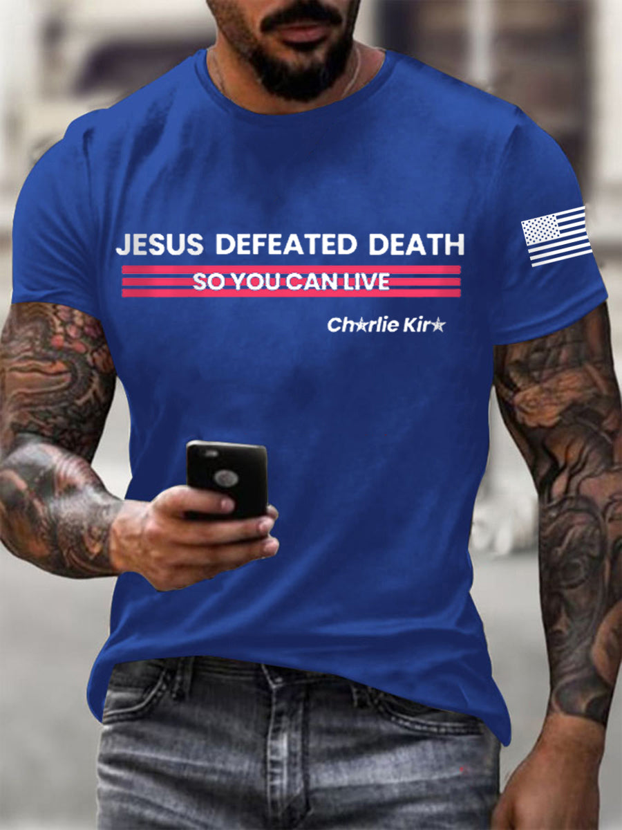 Men's Jesus Defeated Death So You Can Live R.I.P Charlie T-shirt