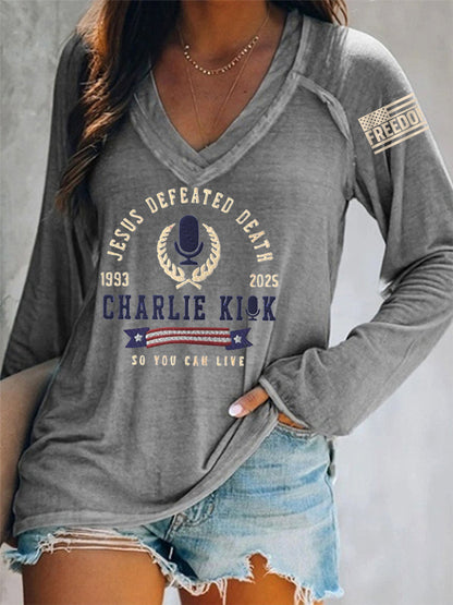 Women's Jesus Defeated Death, So You Can Live R.I.P Charlie Kirk Long-Sleeve T-Shirt