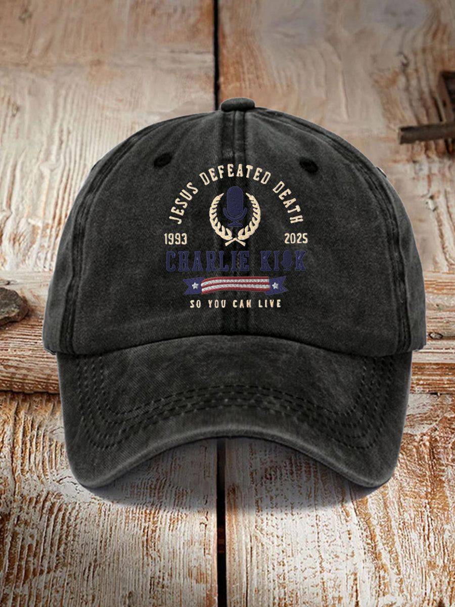 Unisex Jesus Defeated Death So You Can Live R.I.P Charlie Kirk Hat