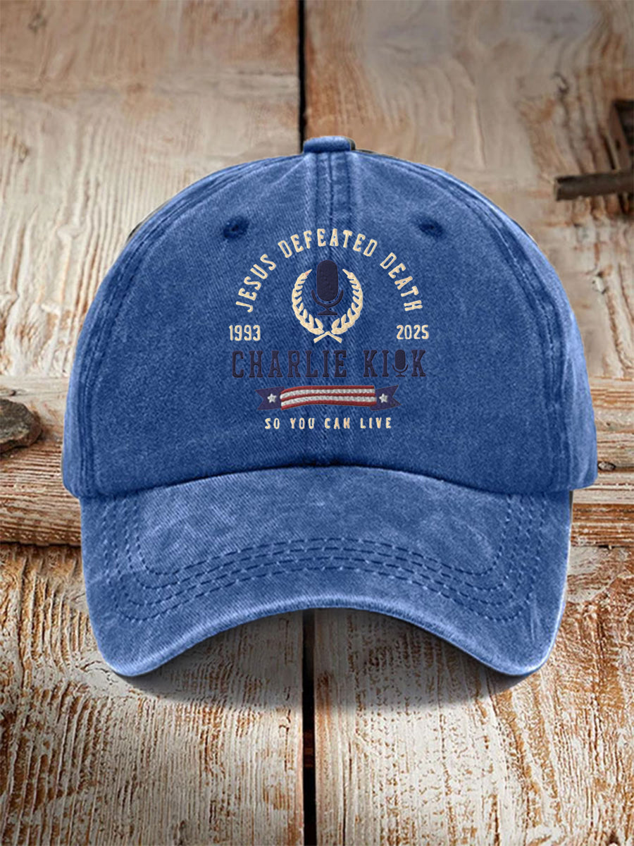 Unisex Jesus Defeated Death So You Can Live R.I.P Charlie Kirk Hat