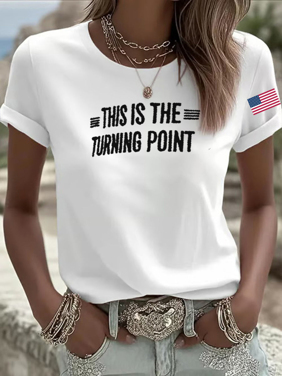 Women's This Is The Turning Point Printed T-shirt