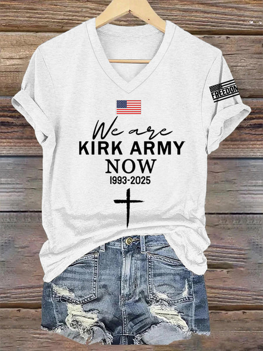 Women's We Are Kirk Army Now! R.I.P Charlie Kirk V-Neck Tee