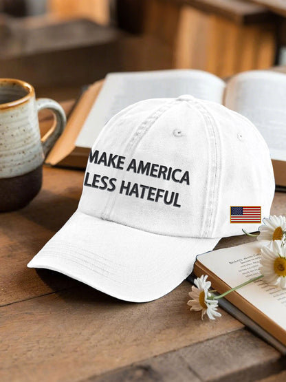 Unisex MAKE AMERICA LESS HATEFUL hat