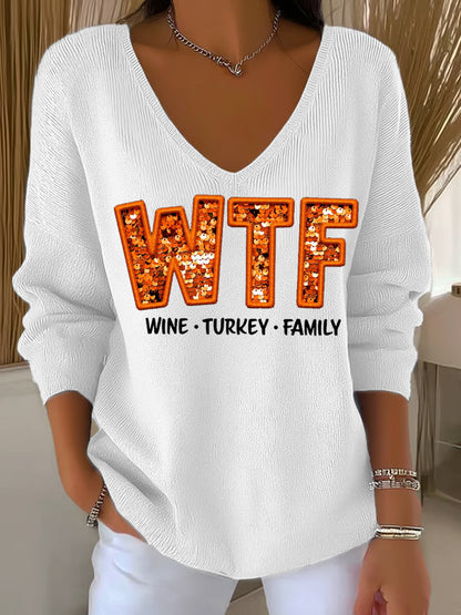Women's WTF Wine Turkey Family Funny Thanksgiving Long-Sleeve Top