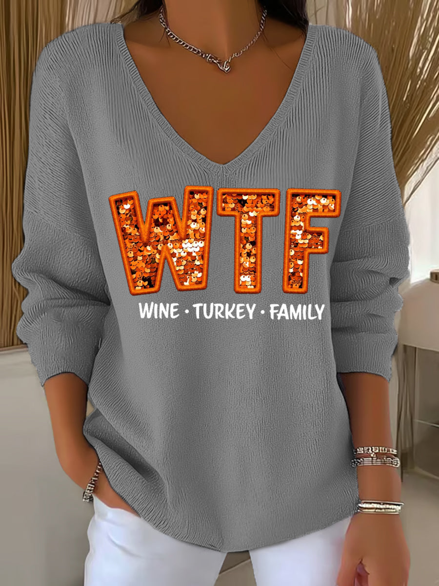 Women's WTF Wine Turkey Family Funny Thanksgiving Long-Sleeve Top