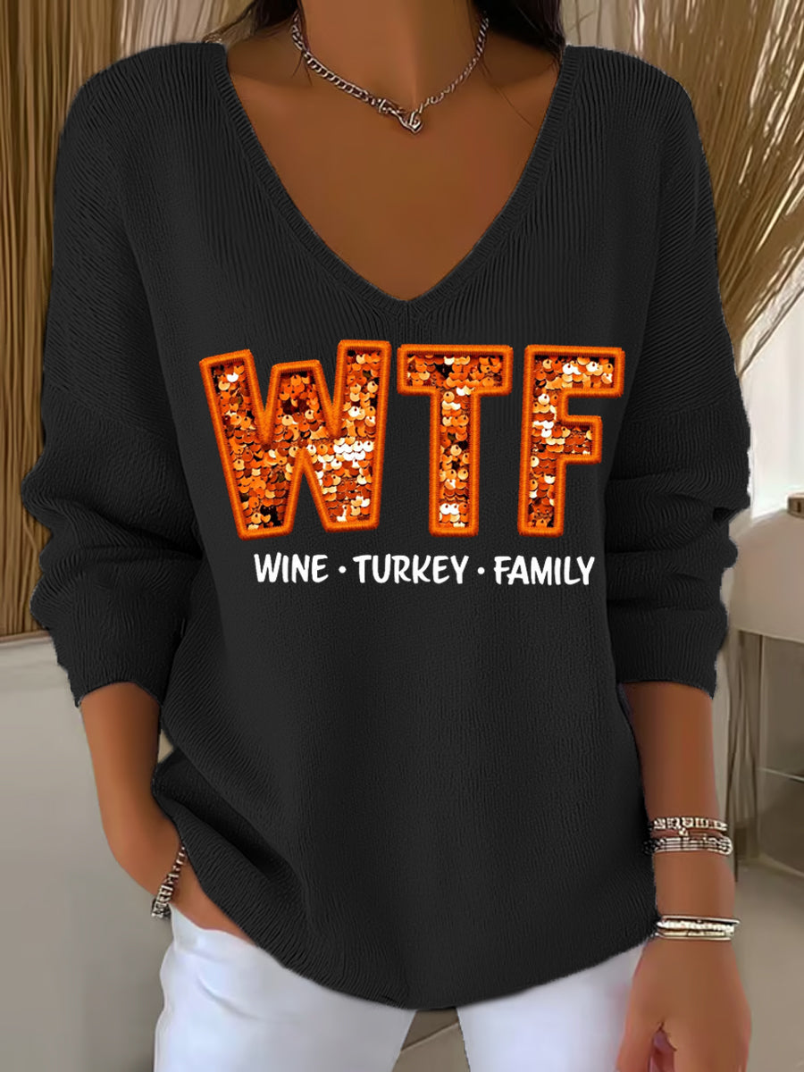 Women's WTF Wine Turkey Family Funny Thanksgiving Long-Sleeve Top