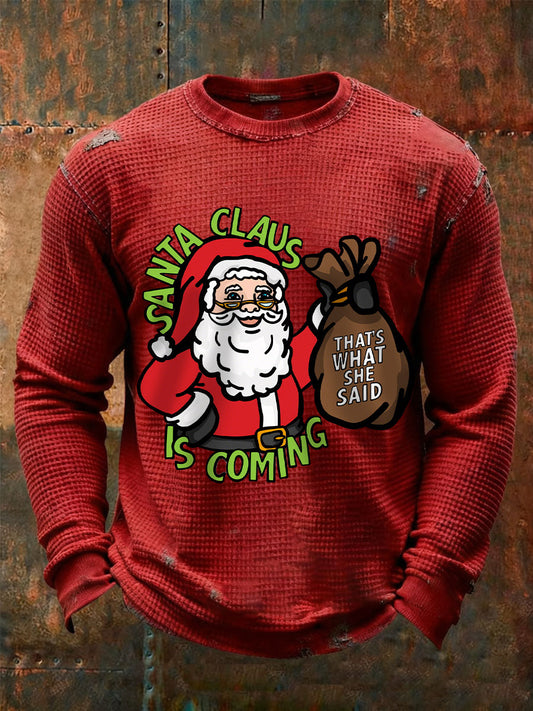 Men's Santa Claus is Coming Long Sleeve T-Shirts