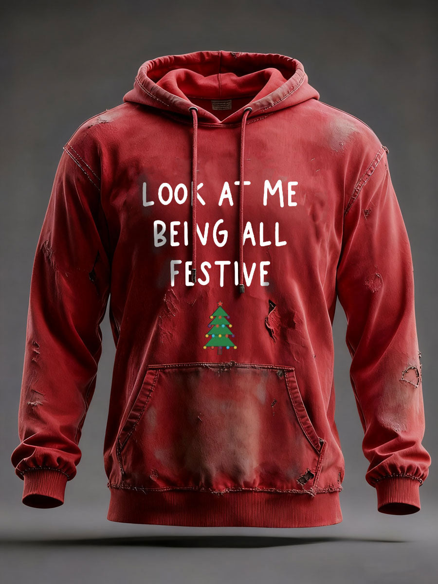 Men's Look At Me Being All Festive And Shit Printed Casual Hoodie