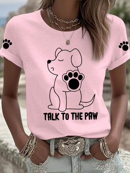 Women's 'Talk to the Paw' T-shirts