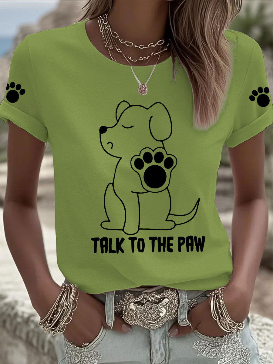 Women's 'Talk to the Paw' T-shirts