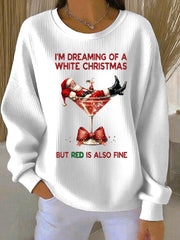 Women’s I’m Dreaming Of A White Christmas But Red Is Also Fine Ribbed Round-Neck Sweatshirt White / S