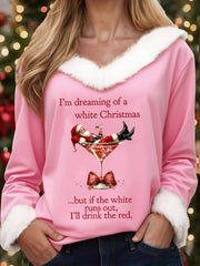 Women’s I’m Dreaming Of A White Christmas But if the White runs out I‘ll drink the red Fur collar top Pink / S