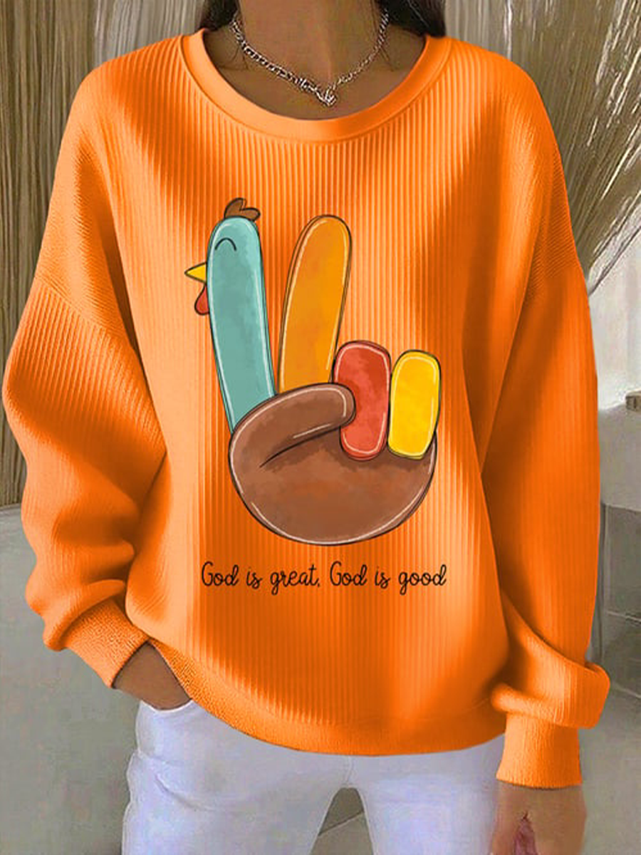 Women's Thanksgiving Faith God Is Great God Is Good Printed Sweatshirt
