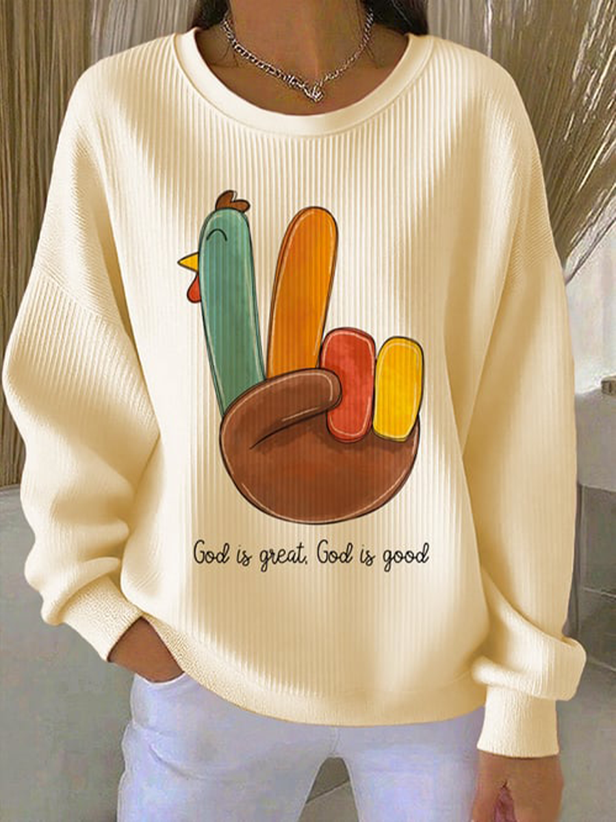Women's Thanksgiving Faith God Is Great God Is Good Printed Sweatshirt