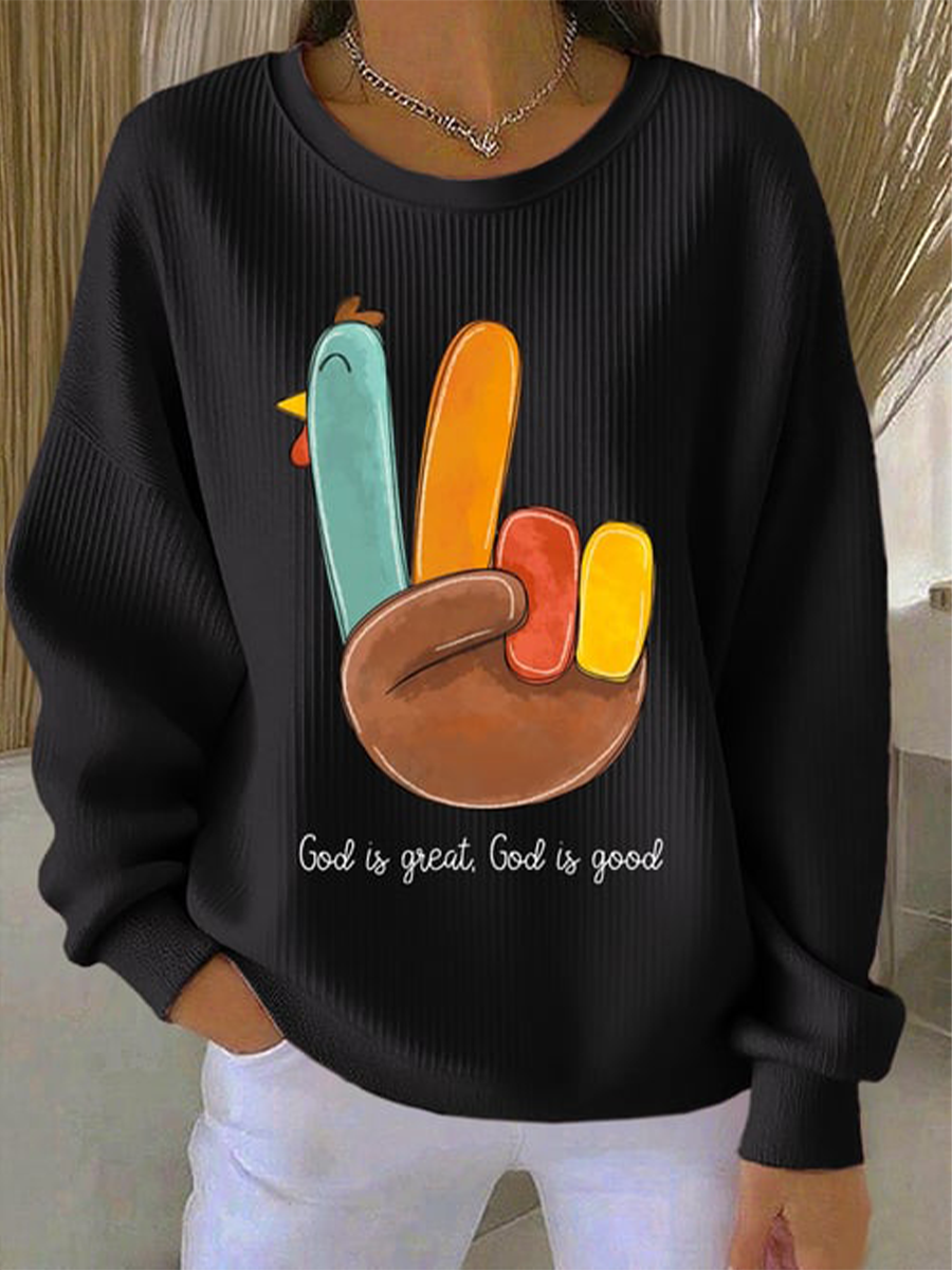 Women's Thanksgiving Faith God Is Great God Is Good Printed Sweatshirt