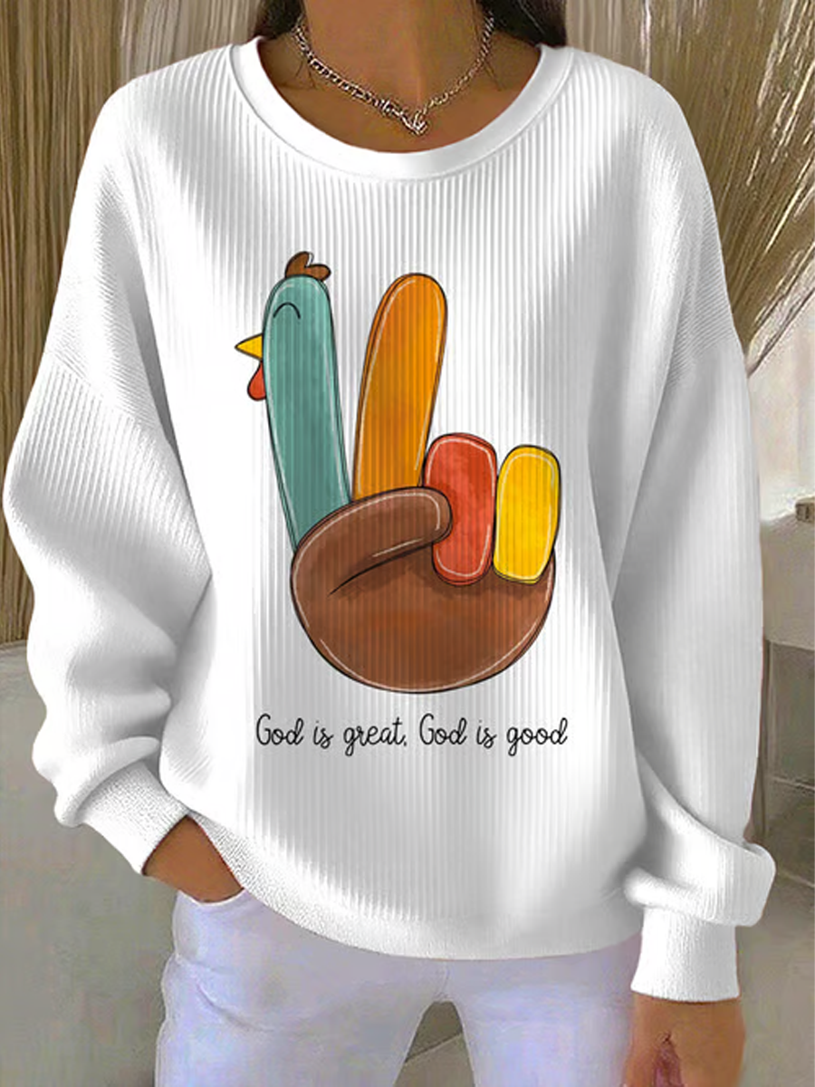 Women's Thanksgiving Faith God Is Great God Is Good Printed Sweatshirt