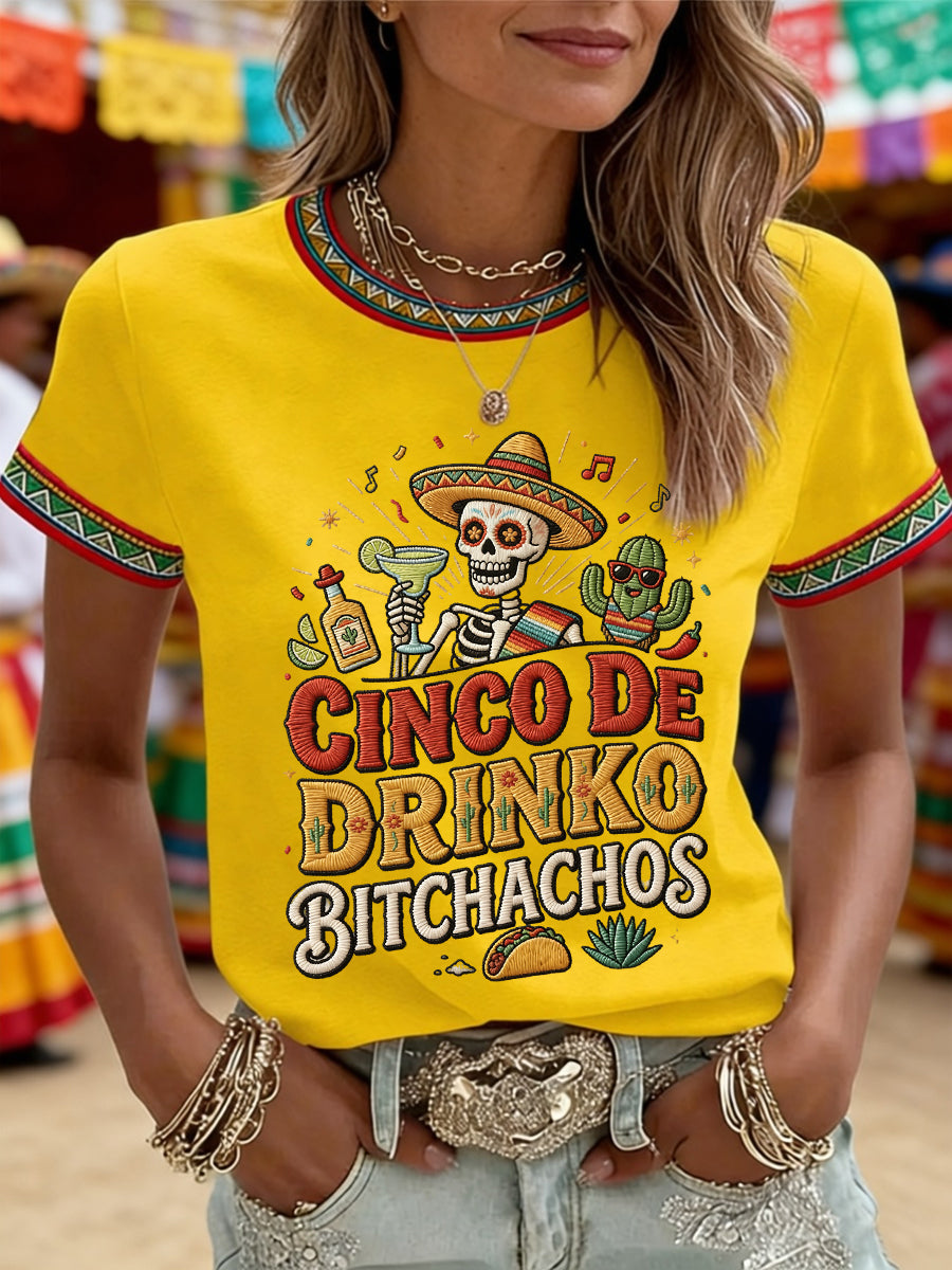 Women's Funny Cinco De Drinko Bitchachos Skull Print Tee